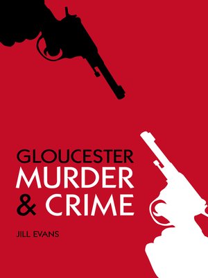 cover image of Murder and Crime Gloucester